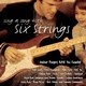 Sing A Song With Six Strings